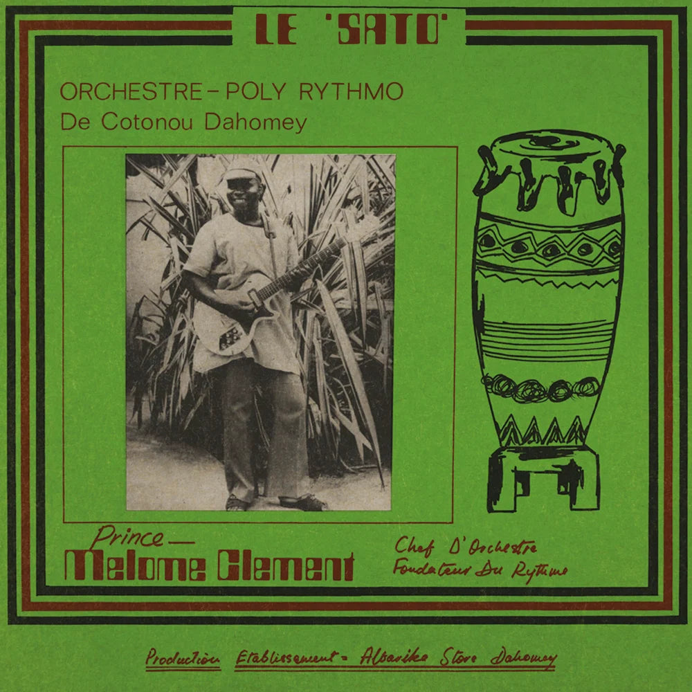 Orchestre Poly-Rythmo De Cotonou Dahomey - Le Sato – acid jazz