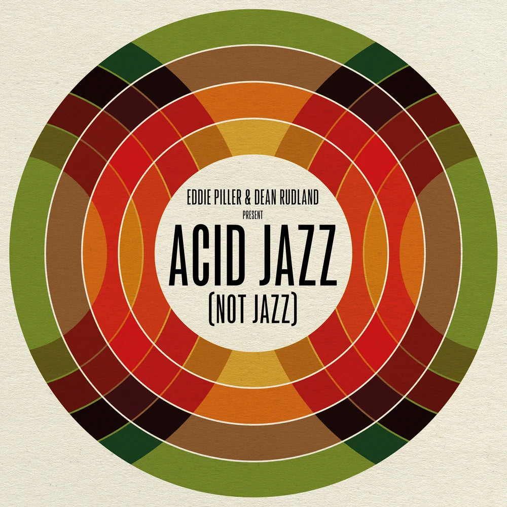Eddie Piller & Dean Rudland present... Acid Jazz (Not Jazz) (Vinyl LP)