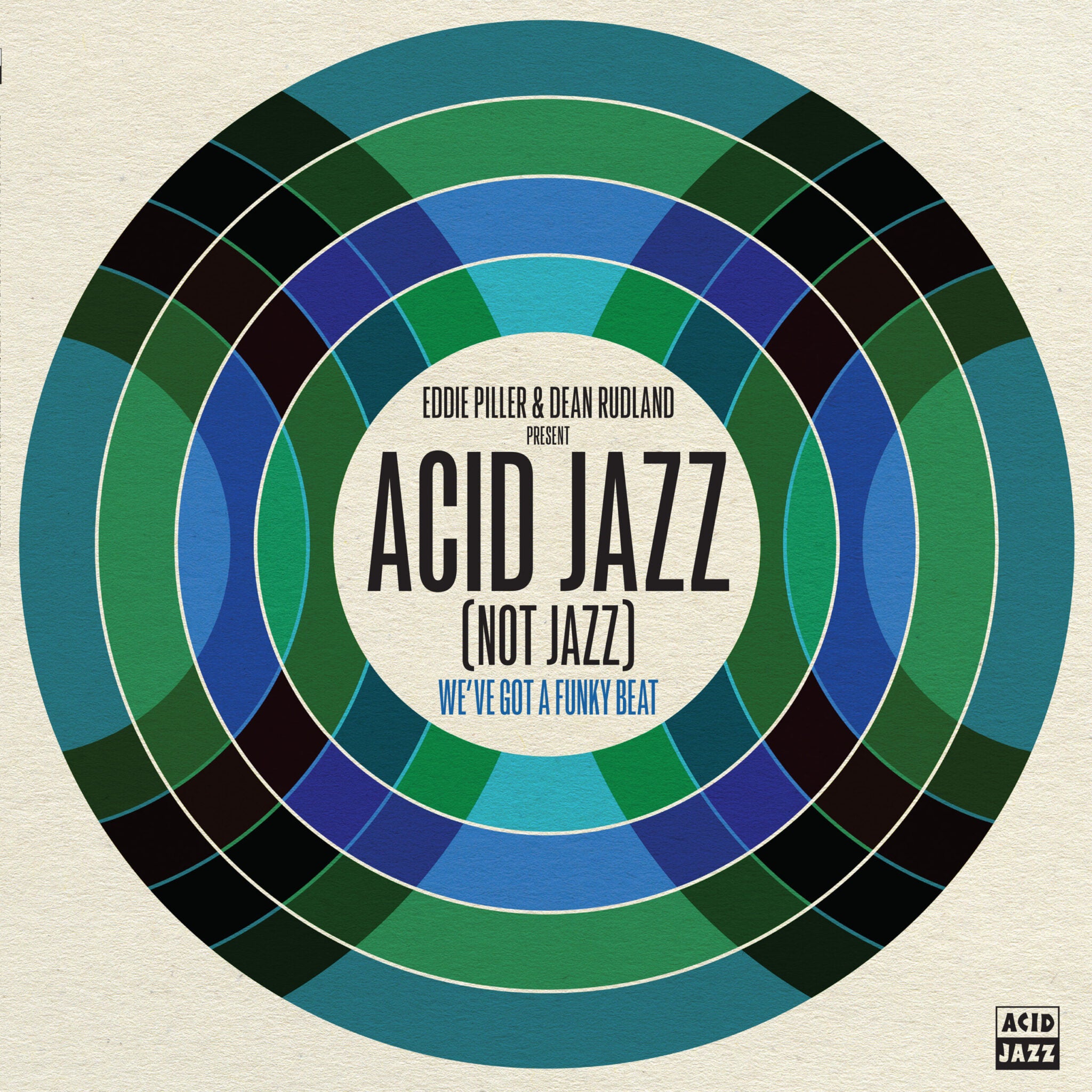 Acid Jazz (Not Jazz): We've Got A Funky Beat (Vinyl LP)