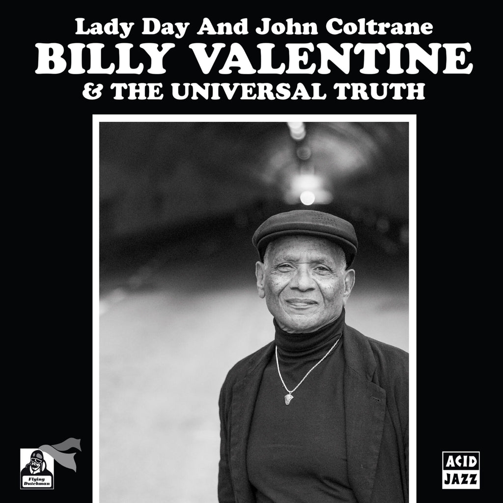 Billy Valentine & The Universal Truth - 'Lady Day & John Coltrane' (7" Vinyl)
