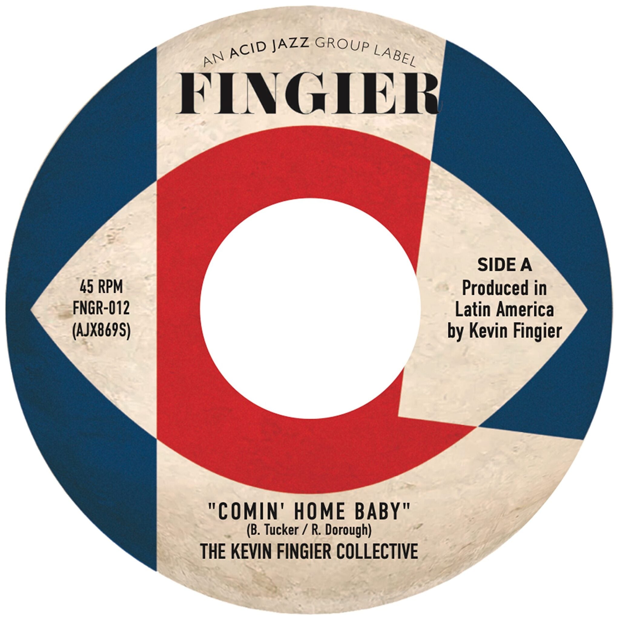 The Kevin Fingier Collective - 'Comin' Home Baby' / 'Leaving Samsara (7" Vinyl)
