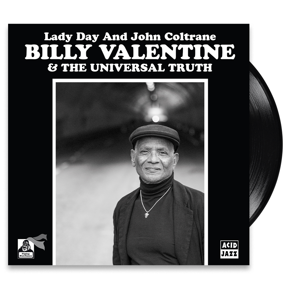 Billy Valentine & The Universal Truth - 'Lady Day & John Coltrane' (7" Vinyl)
