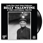 Billy Valentine & The Universal Truth - 'Lady Day & John Coltrane' (7" Vinyl)