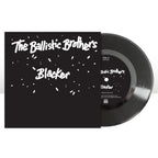 The Ballistic Brothers - 'Blacker' (7" Vinyl)
