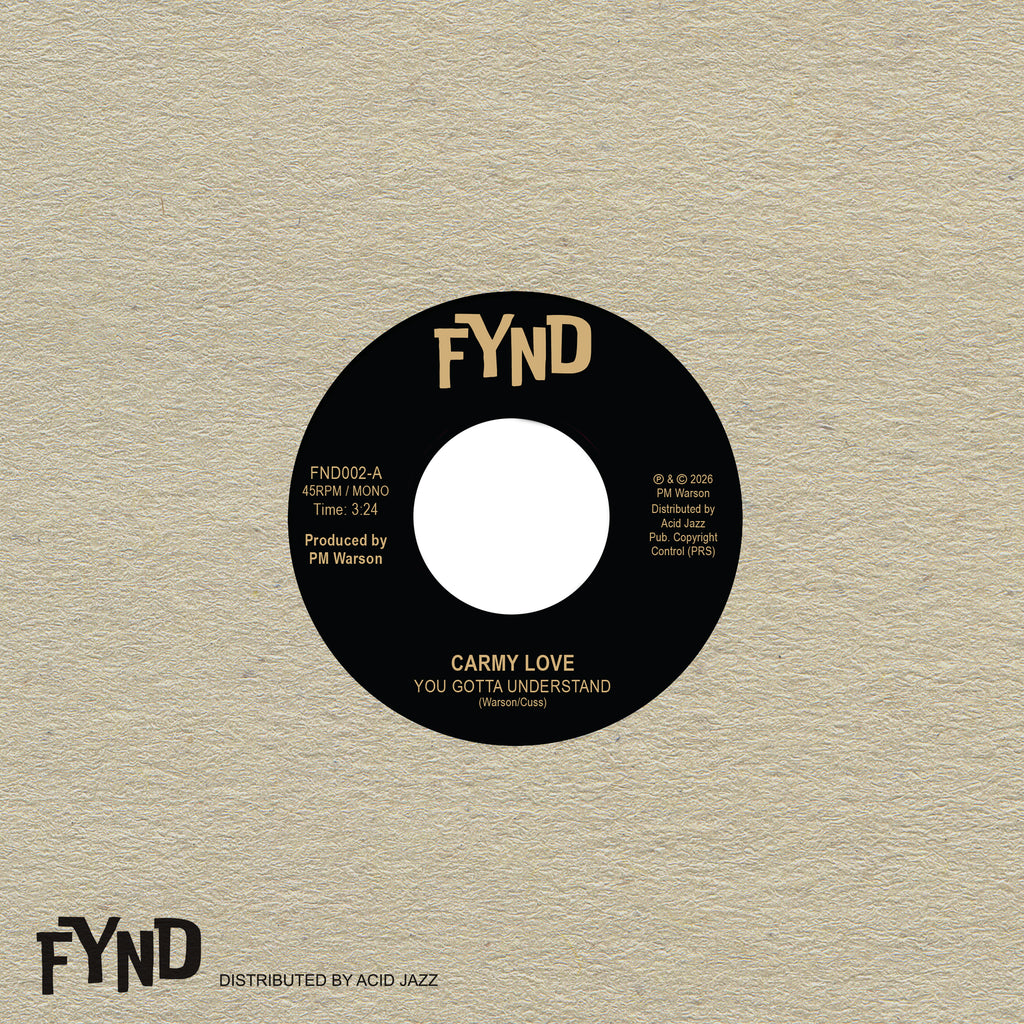 Carmy Love - 'You Gotta Understand' / 'Thinking Of Leaving' (7" Vinyl)