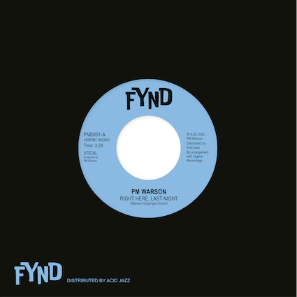 PM Warson - 'Right Here, Last Night' (7" Vinyl)
