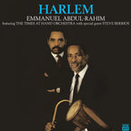 Emmanuel Abdul-Rahim Ft The Times At Hand Orchestra - Harlem LP