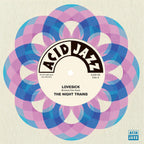 Night Trains - 'Lovesick' / 'Only Know About Love' (7" Vinyl)