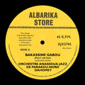 Orchestre Anassoua-Jazz De Parakou-Nord - Bakassine Gabou/Moumouni Bassina Borou Fo 7"