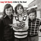 Long Tall Shorty - A Bird In The Hand - Red Vinyl