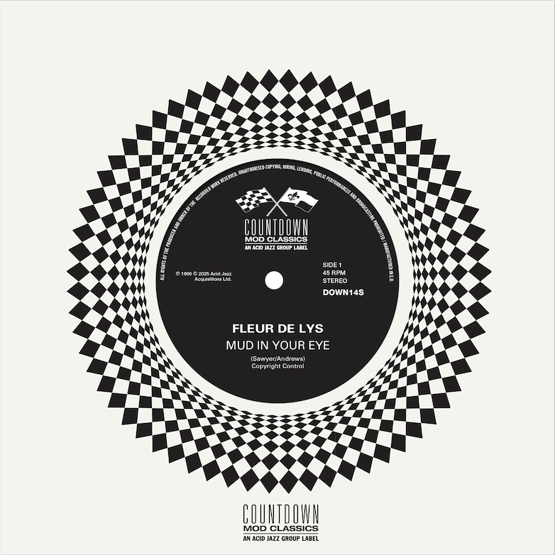 Fleur De Lys - 'Mud In Your Eye' / 'I've Been Trying' (7" Vinyl)