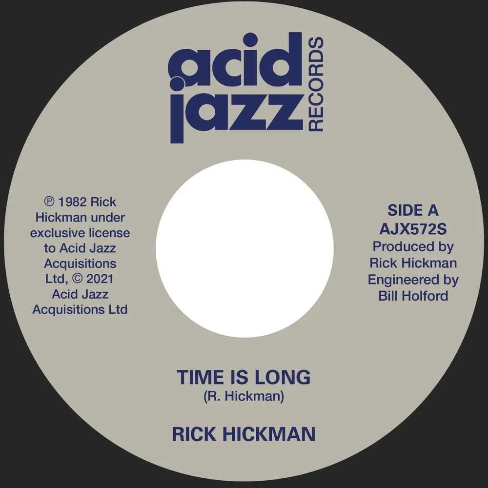 Rick Hickman - Time Is Long / Closer To Me 7"