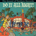 Do It All Night! The Sound of Tardam Records (Vinyl LP)