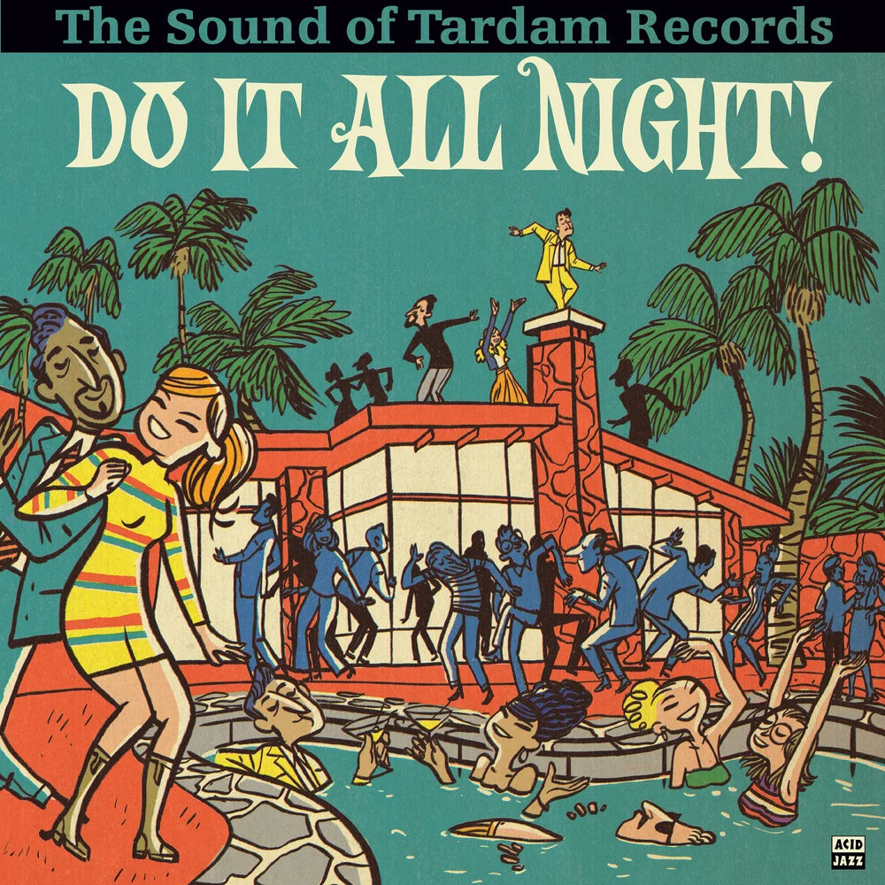 Do It All Night! The Sound of Tardam Records (Vinyl LP)