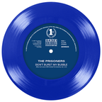 The Prisoners - 'Don't Burst My Bubble' / 'Ain't No Telling' 7" Vinyl